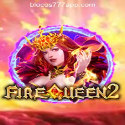 The Enchanting World of FireQueen2: Unveil the Magic of Blocos777 Oficial Slots Brasil #1