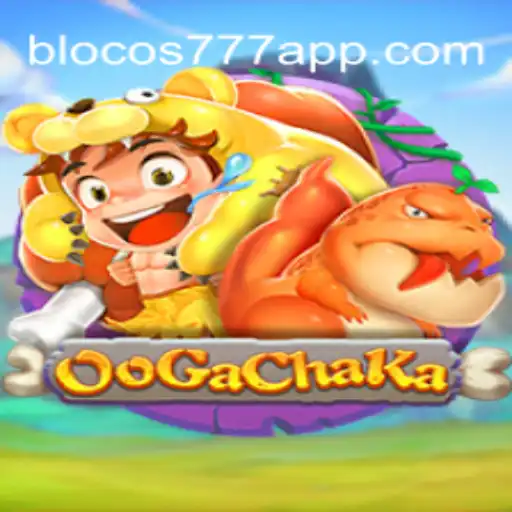 Discover the Thrills of OoGaChaKa: Blocos777 Oficial Slots Brasil #1