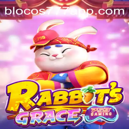 Exploring the Enchanting World of RabbitsGrace: A Dive into Blocos777 Oficial Slots Brasil
