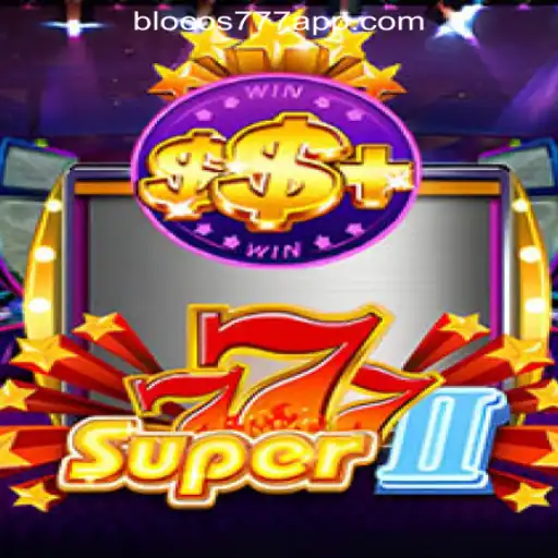 Discover Super777II: The Premier Blocos777 Oficial Slots Brasil #1